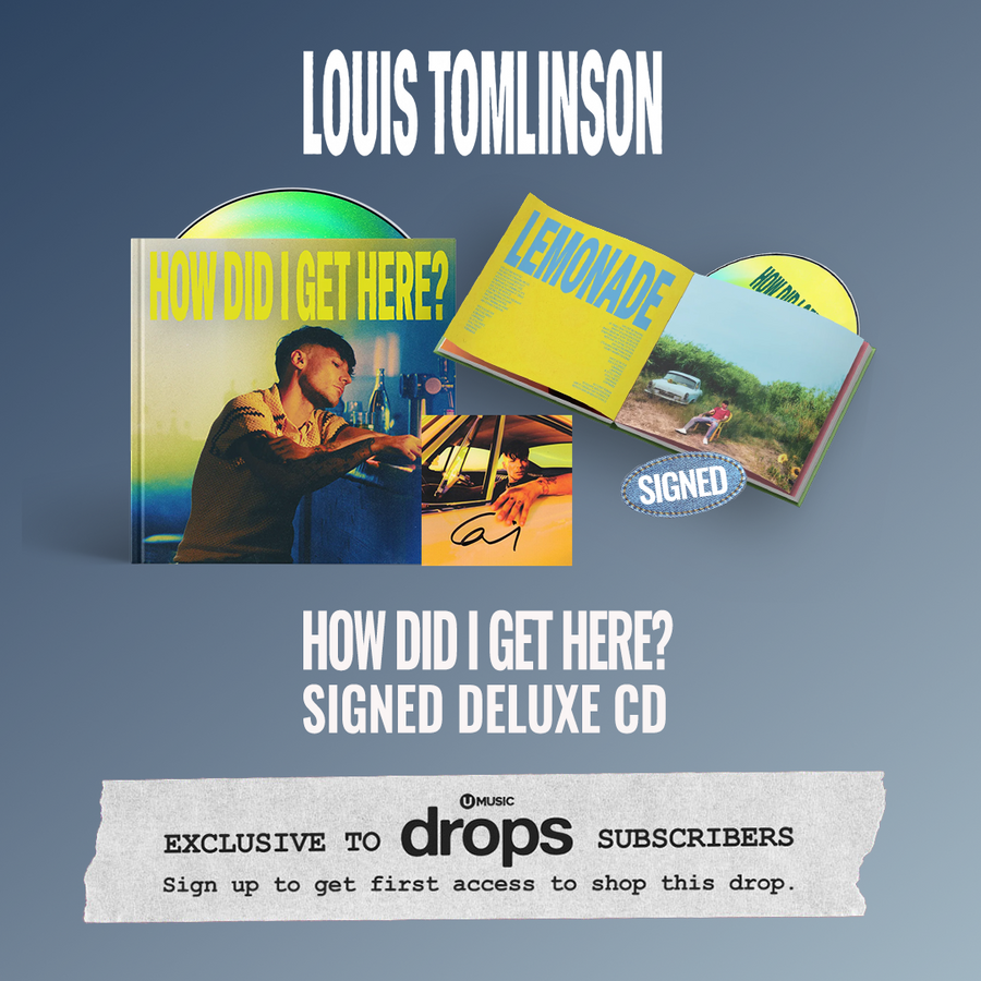 Sign up to drops for Louis Tomlinson - How Did I get here? Signed CD 