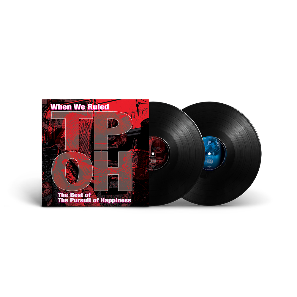 When We Ruled: The Best Of The Pursuit Of Happiness (2LP 180g Black Vinyl)