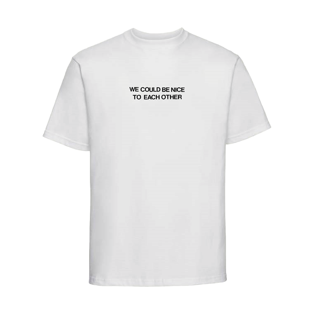 Nice To Each Other Tee