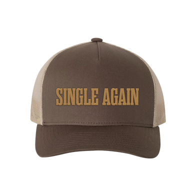 Single Again Trucker Hat