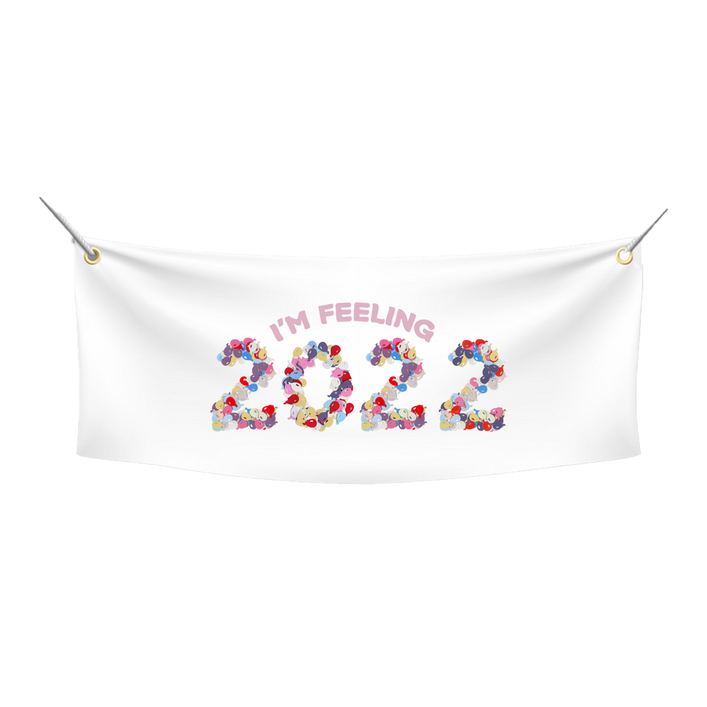 I'm Feeling 2022 Banner