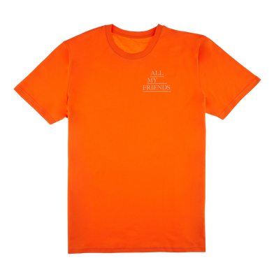 All My Friends Orange Tee