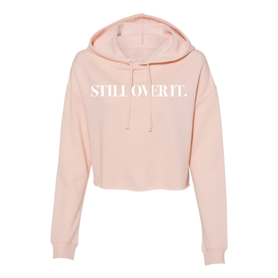 Still Over It Cropped Pink Hoodie